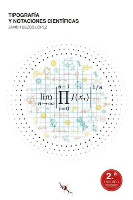 TIPOGRAFÍA Y NOTACIONES CIENTÍFICAS