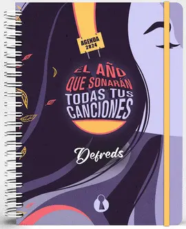 EL AÑO QUE SONARÁN TODAS TUS CANCIONES. AGENDA DEFREDS 2024 EL AÑO QUE SONARÁN TODAS TUS CANCIONES. AGENDA DEFREDS 2024