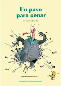UN PAVO PARA CENAR UN PAVO PARA CENAR