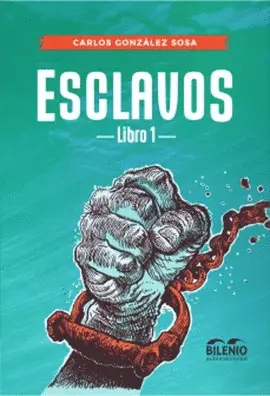ESCLAVOS, LIBRO I