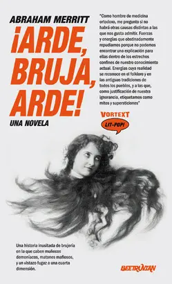 ARDE, BRUJA, ARDE! ARDE, BRUJA, ARDE!