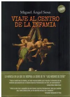Viaje Al Centro de la Infamia