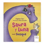 SAURA Y LUNA EN EL BOSQUE
