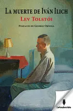 LA MUERTE DE IVÁN ILICH LA MUERTE DE IVÁN ILICH
