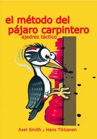 EL METODO DEL PAJARO CARPINTERO