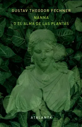 NANNA O EL ALMA DE LAS PLANTAS NANNA O EL ALMA DE LAS PLANTAS