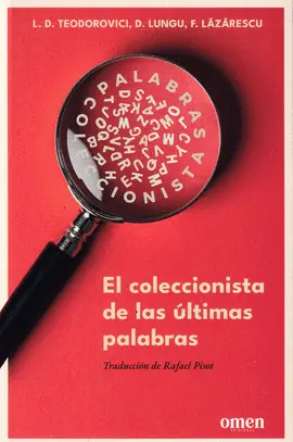 EL COLECCIONISTA DE LAS ÚLTIMAS PALABRAS EL COLECCIONISTA DE LAS ÚLTIMAS PALABRAS