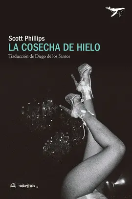 LA COSECHA DE HIELO