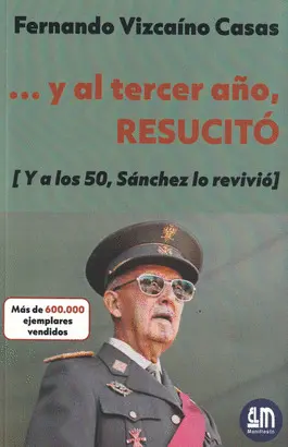 ... Y AL TERCER AÑO, RESUCITÓ