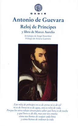 RELOJ DE PRÍNCIPES Y LIBRO DE MARCO AURELIO