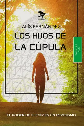 LOS HIJOS DE LA CUPULA