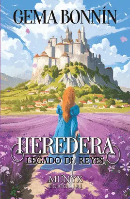 LA HEREDERA (LEGADO DE REYES, 1) LA HEREDERA (LEGADO DE REYES, 1)