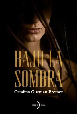 BAJO LA SOMBRA BAJO LA SOMBRA