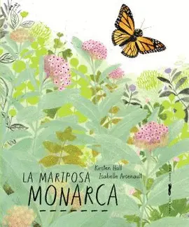 La Mariposa Monarca