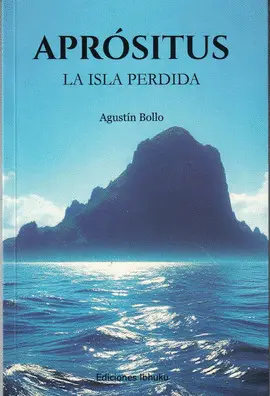 APRÓSITUS. LA ISLA PERDIDA