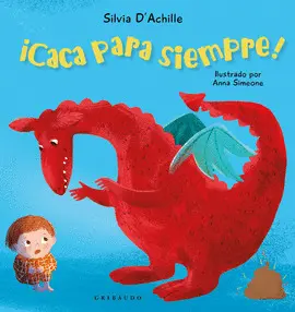 ¡CACA PARA SIEMPRE! ¡CACA PARA SIEMPRE!