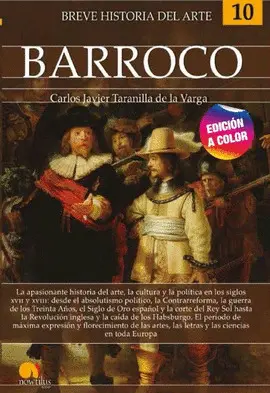 BREVE HISTORIA DEL BARROCO BREVE HISTORIA DEL BARROCO