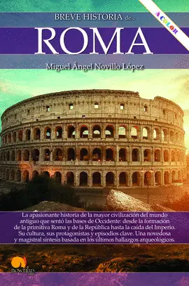 BREVE HISTORIA DE ROMA NUEVA EDICIÓN COLOR
