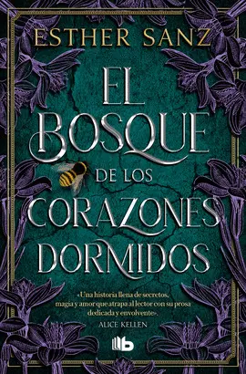 EL BOSQUE DE LOS CORAZONES DORMIDOS