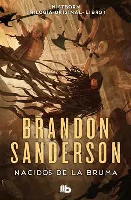 Nacidos de la Bruma (T. o. mistborn 1)