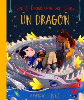 ERASE UNA VEZ UN DRAGÓN