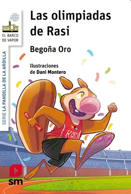 LAS OLIMPIADAS DE RASI. PANDILLA DE LA ARDILLA