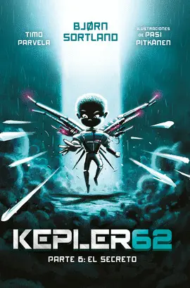 OFERTA - KEPLER62. PARTE 6: EL SECRETO