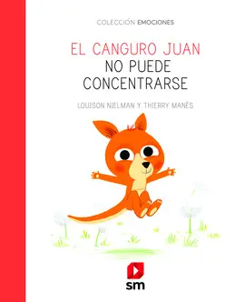 OFERTA - EL CANGURO JUAN NO PUEDE CONCENTRARSE