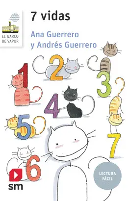 162. SIETE VIDAS (LECTURA FACIL)
