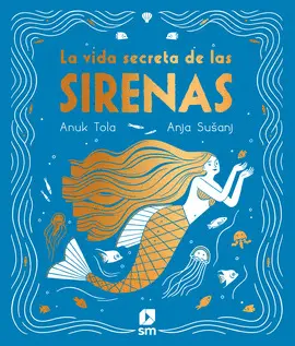 OFERTA - LA VIDA SECRETA DE LAS SIRENAS