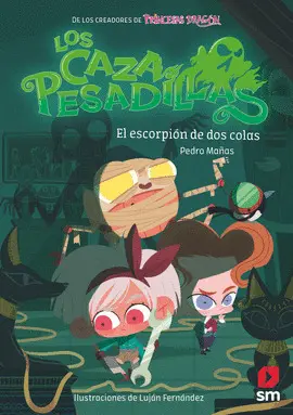 3. EL ESCORPIÓN DE DOS COLAS