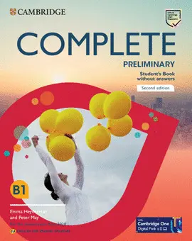 COMPLETE PRELIMINARY SECOND EDITION ENGLISH FOR SPANISH SPEAKERS STUDENT'S BOOK COMPLETE PRELIMINARY SECOND EDITION ENGLISH FOR SPANISH SPEAKERS STUDENT'S BOOK