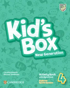 4 KID'S BOX EJERCICIOS NEW GENERATION ENGLISH FOR SPANISH SPEAKERS LEVEL 4 ACT 4 KID'S BOX EJERCICIOS NEW GENERATION ENGLISH FOR SPANISH SPEAKERS LEVEL 4 ACT