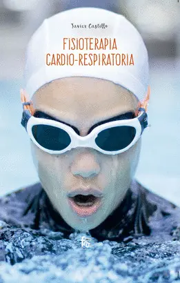 FISIOTERAPIA CARDIO-RESPIRATORÍA FISIOTERAPIA CARDIO-RESPIRATORÍA