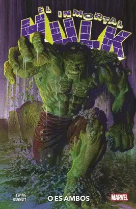 EL INMORTAL HULK 1: O ES AMBOS EL INMORTAL HULK 1: O ES AMBOS