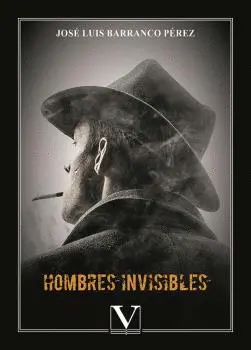 HOMBRES INVISIBLES HOMBRES INVISIBLES