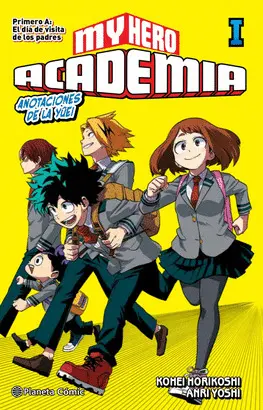 01. MY HERO ACADEMIA (NOVELA)