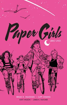 PAPER GIRLS (INTEGRAL) Nº 01/02 PAPER GIRLS (INTEGRAL) Nº 01/02