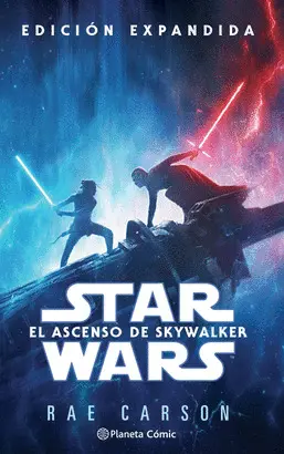 STAR WARS EPISODIO IX EL ASCENSO DE SKYWALKER (NOVELA) STAR WARS EPISODIO IX EL ASCENSO DE SKYWALKER (NOVELA)