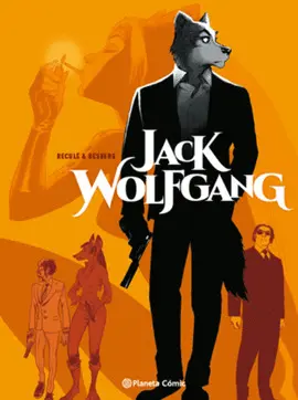 JACK WOLFGANG Nº 01/03 (NOVELA GRÁFICA) JACK WOLFGANG Nº 01/03 (NOVELA GRÁFICA)