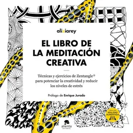 EL LIBRO DE LA MEDITACIÓN CREATIVA EL LIBRO DE LA MEDITACIÓN CREATIVA