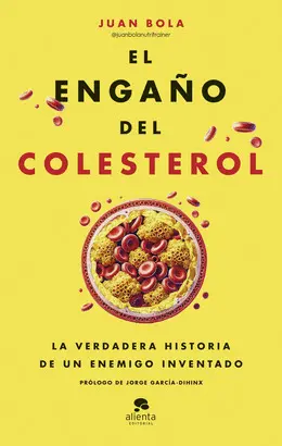 EL ENGAÑO DEL COLESTEROL EL ENGAÑO DEL COLESTEROL