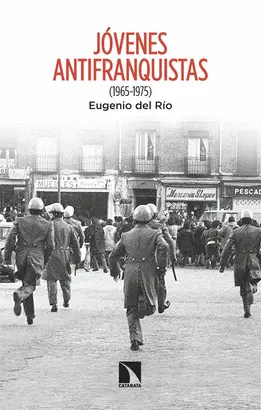 JÓVENES ANTIFRANQUISTAS JÓVENES ANTIFRANQUISTAS