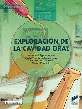 CF EXPLORACION DE LA CAVIDAD ORAL (2.ª EDICION)