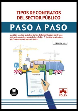 TIPOS DE CONTRATOS DEL SECTOR PÚBLICO. PASO A PASO TIPOS DE CONTRATOS DEL SECTOR PÚBLICO. PASO A PASO