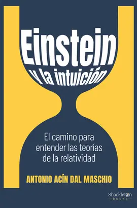 EINSTEIN Y LA INTUICIÓN EINSTEIN Y LA INTUICIÓN