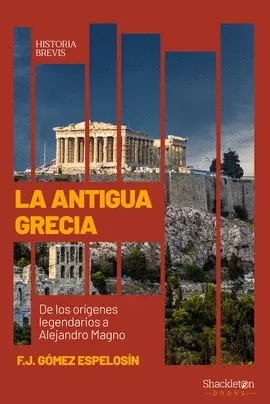LA ANTIGUA GRECIA LA ANTIGUA GRECIA