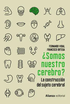 ¿SOMOS NUESTRO CEREBRO ¿SOMOS NUESTRO CEREBRO