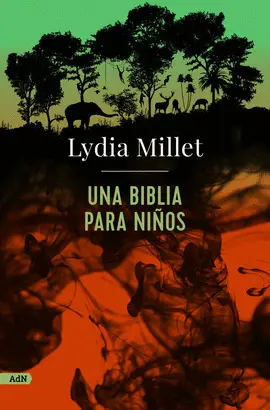 UNA BIBLIA PARA NIÑOS UNA BIBLIA PARA NIÑOS