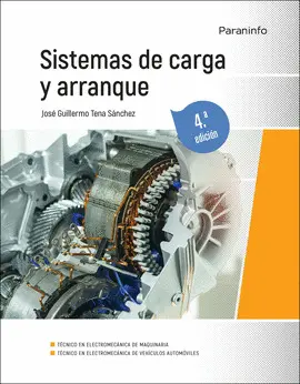CF SISTEMAS DE CARGA Y ARRANQUE 4.ª EDICIÓN 2022 CF SISTEMAS DE CARGA Y ARRANQUE 4.ª EDICIÓN 2022
